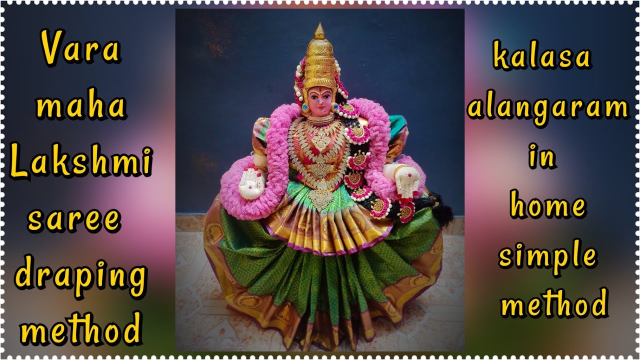 varamahalakshmi / how to drape a saree for varamahalakshmi /amman alangaram / lakshmi decoration