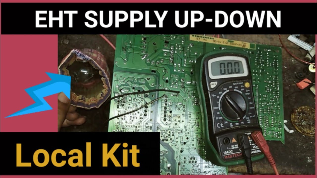 EHT supply up-down problem in local TV kit. China TV 110 Voltage up-down.