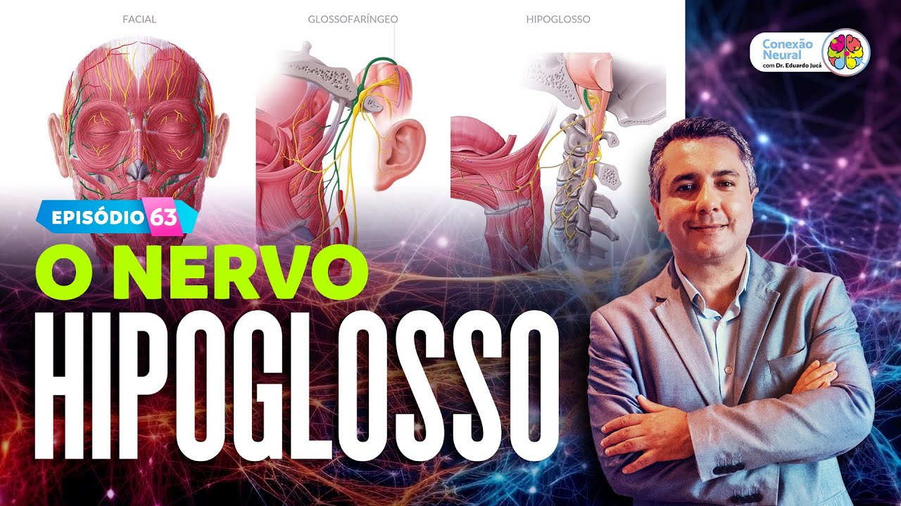 NERVO HIPOGLOSSO | EP.: 63