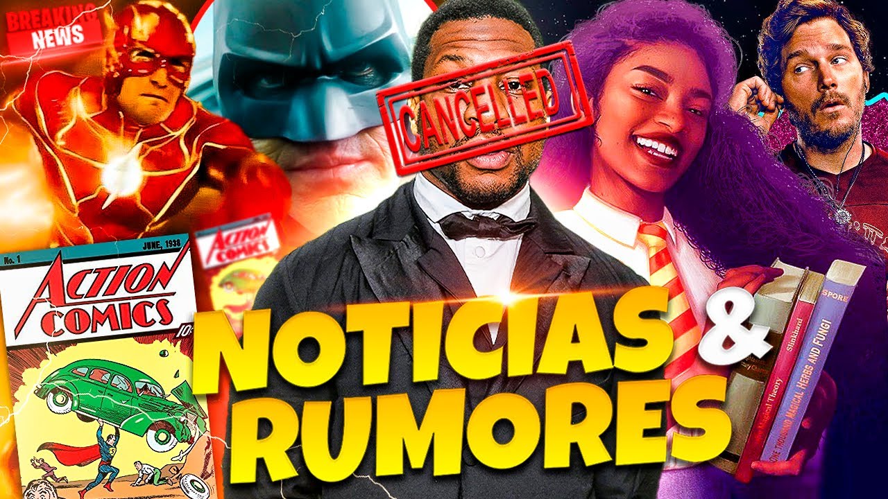 KANG-CELADO, promo de THE FLASH, directores para el DCU, felicidades SUPERMAN, Hermione será negra