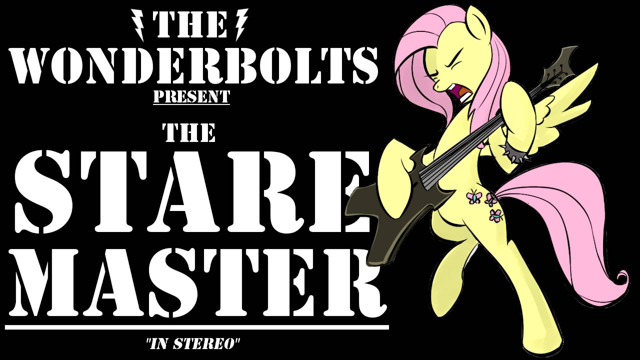 The Wonderbolts! - The Stare Master! (REMASTERED)