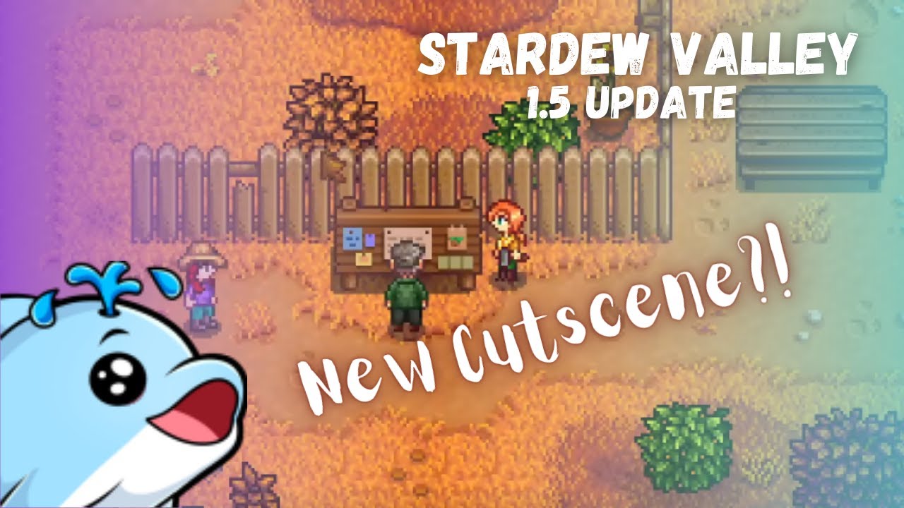 Stardew Valley 1.5 New Cutscene?! Special Orders Board