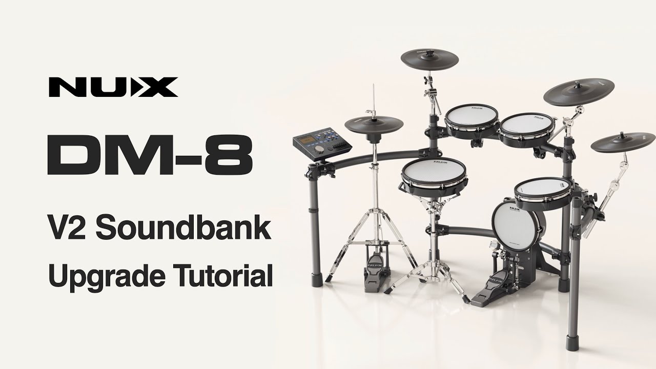 Soundbank V2 for NUX DM-8 | Upgrade Tutorial