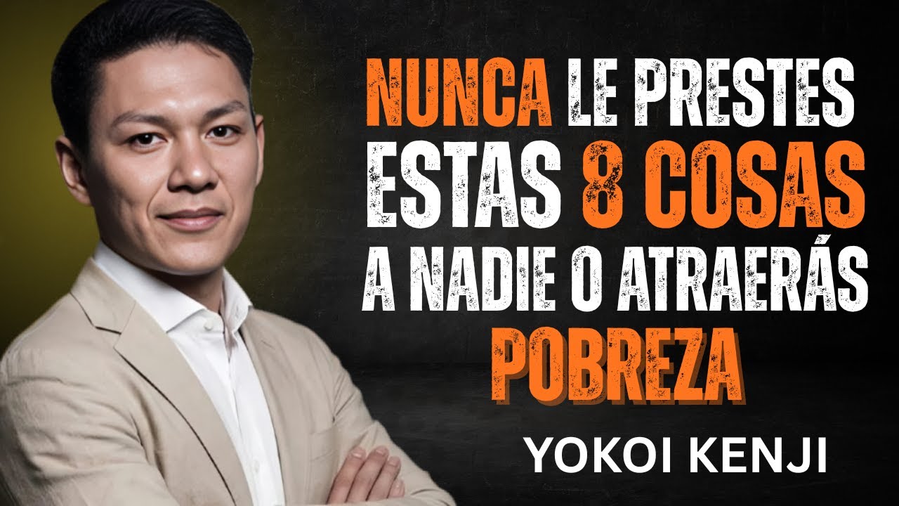 NUNCA LE PRESTES ESTAS 8 COSAS A NADIE, O ATRAERÁS POBREZA Y MALDICIONES - Yokoi Kenji