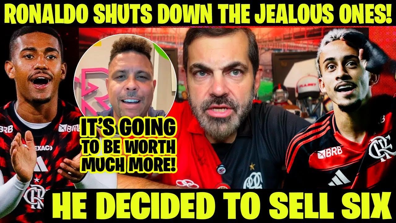 Filipe Lets Players Leave Flamengo! Ronaldo Praises Signings & Shuts Down Critics—Neto Worried!