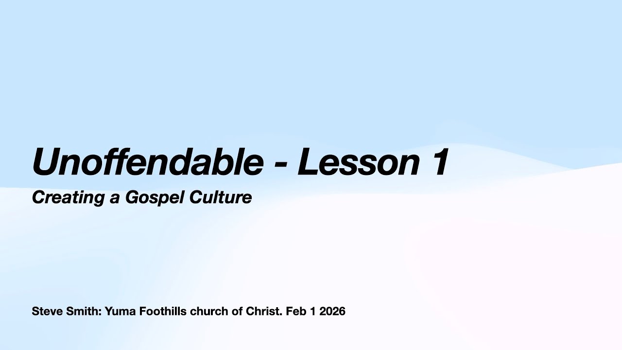 Unoffendable   lesson 1