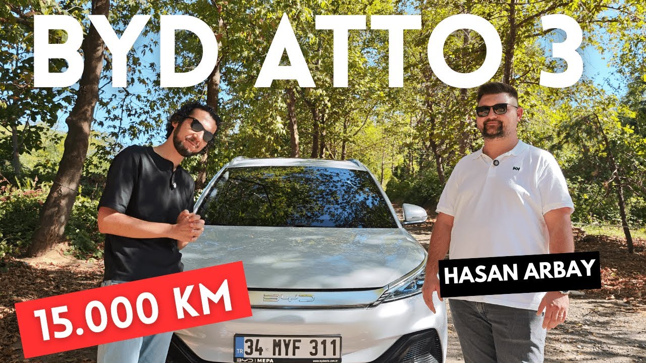 BYD Atto 3 15.000 KM Kullanıcı Deneyimi | Sizin Görüşünüz (Hasan Arbay / @Gez Gör Şarj Et)