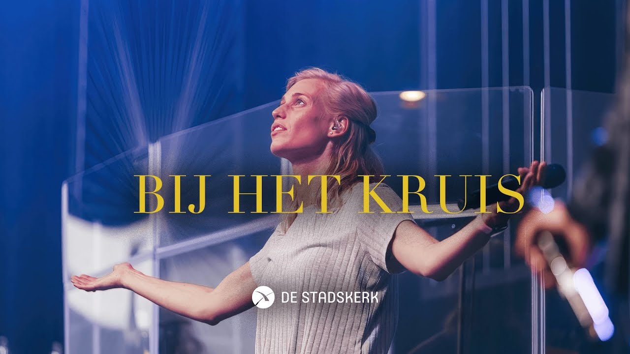 Bij het kruis (Live) | De Stadskerk