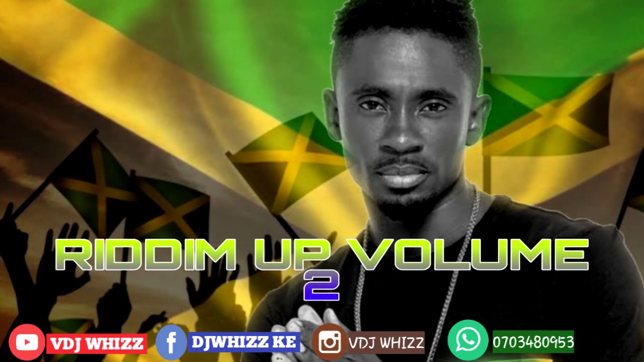 DJ WHIZZ RIDDIM UP VOL 2