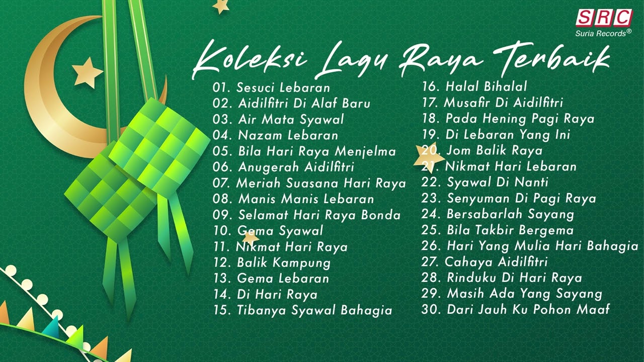 Koleksi Lagu Raya Terbaik 2025 - Selamat Hari Raya Aidilfitri