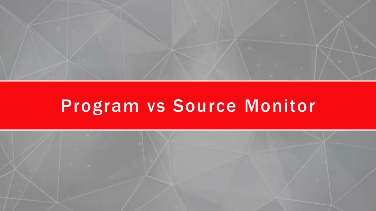 source monitor vs program monitor (preview window) in Adobe premiere pro