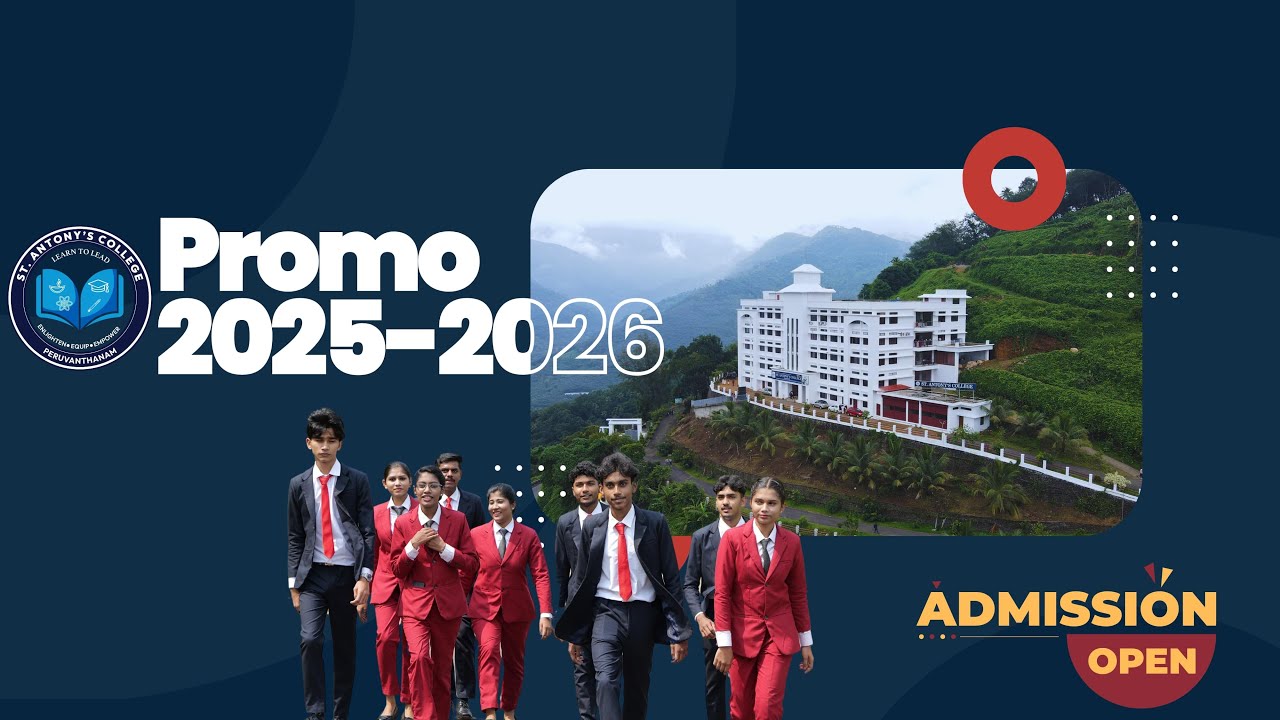St. Antony's College  Peruvanthanam  | Promo 2025| Trendy Courses | Affiliated To M G University