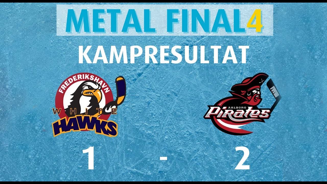 Highlights | Metal Final 4 21/22 - Semifinale 1 -  Frederikshavn White Hawks vs Aalborg Pirates