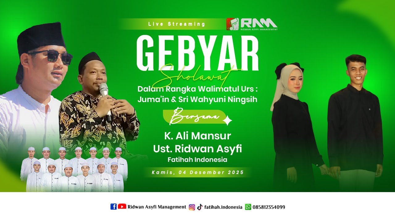 [LIVE] GEBYAR SHOLAWAT BERSAMA K. ALI MANSUR & UST. RIDWAN ASYFI FATIHAH INDONESIA