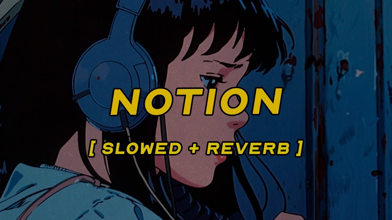 the rare occasions - notion [ slowed + reverb ] (lyrics)