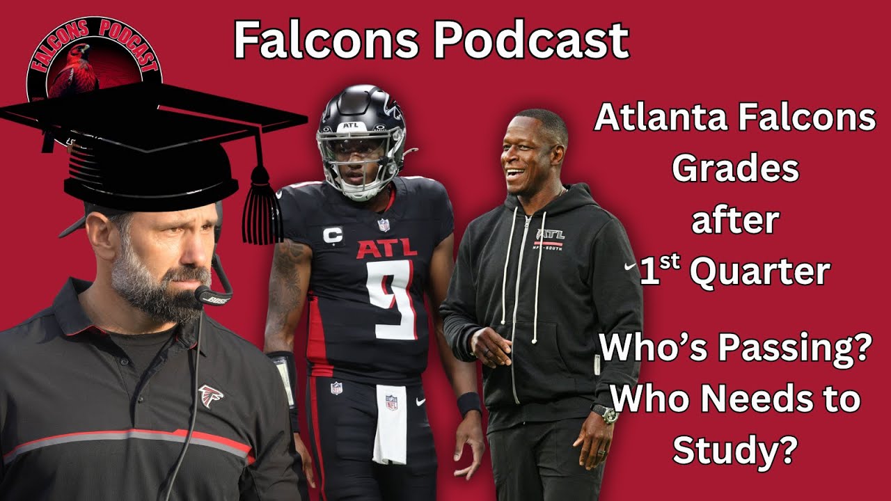 Atlanta Falcons Grades after First 1/4 of the Season | Falcons Podcast