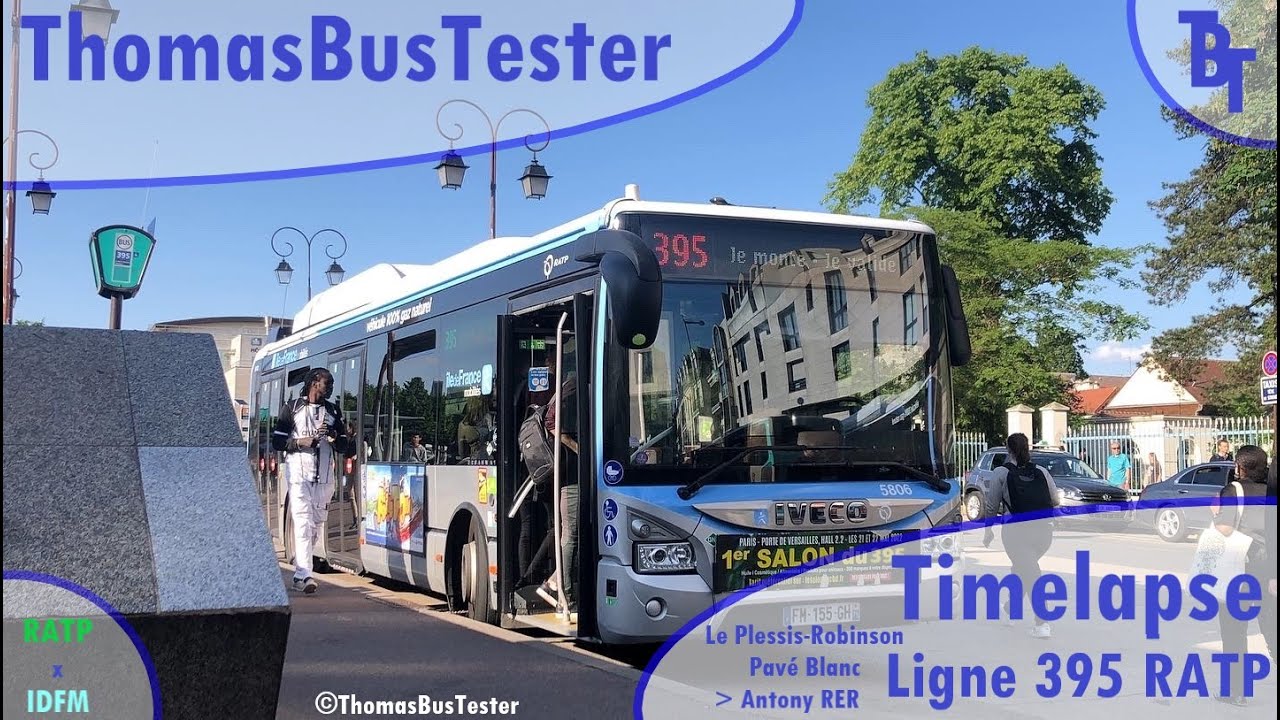 RATP IDFM -  Ligne 395 RATP (Trajet Complet - Réel) - [TimeLapse] LPR PB à Antony RER