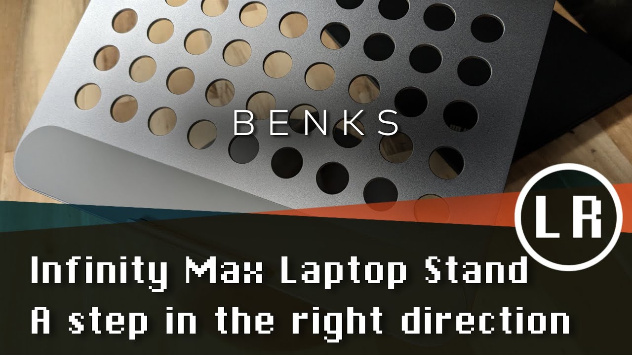 Benks Infinity Max Laptop Stand: A step in the right direction