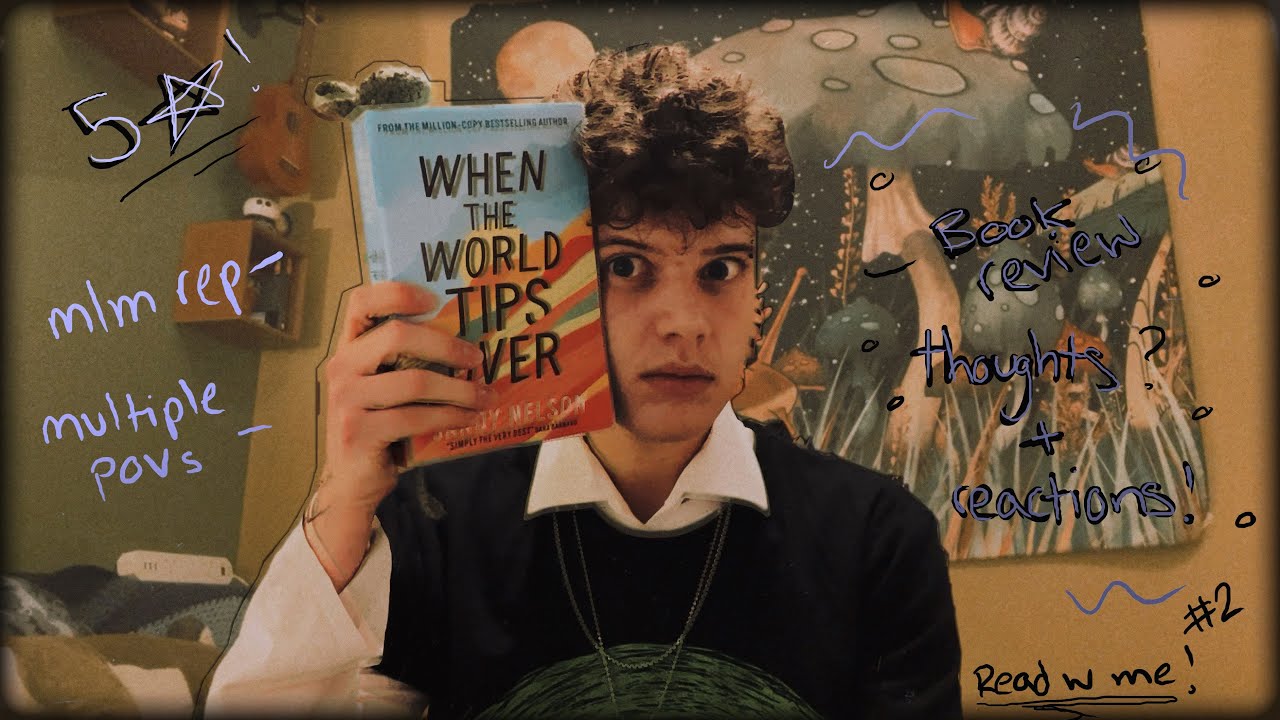 read When The World Tips Over with me! | chatty reading video!