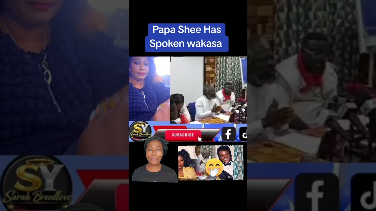 Papa Shee Has Spoken wakasa Paaaaa 