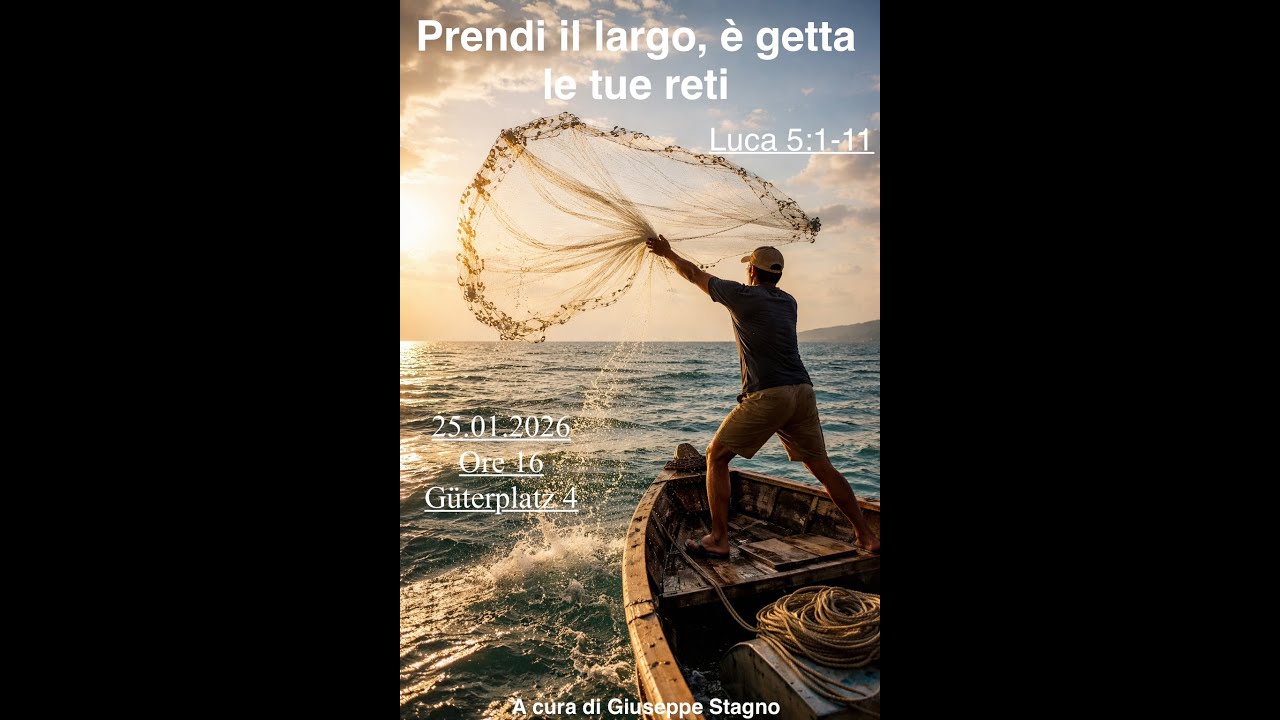 'Prendi il largo e getta le tue reti' - Giuseppe Stagno | 25.01.2026