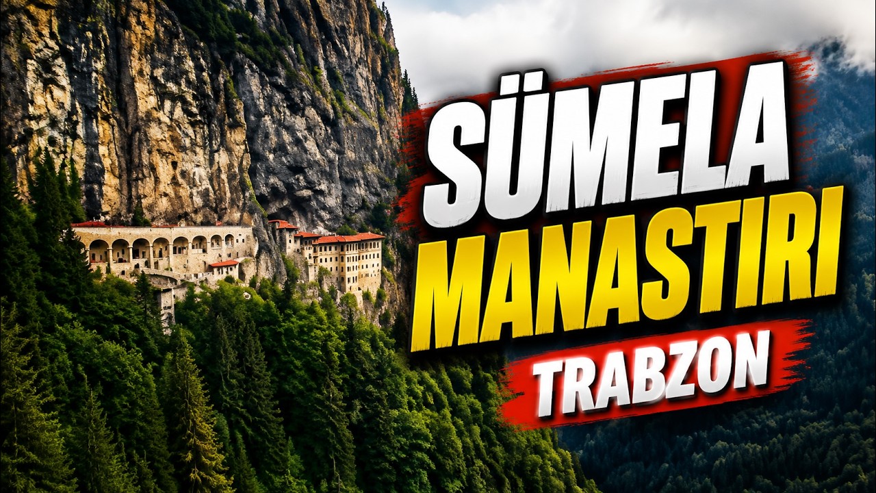 SÜMELA MANASTIRI GEZİSİ MAÇKA/TRABZON /SUMELA MONASTERY