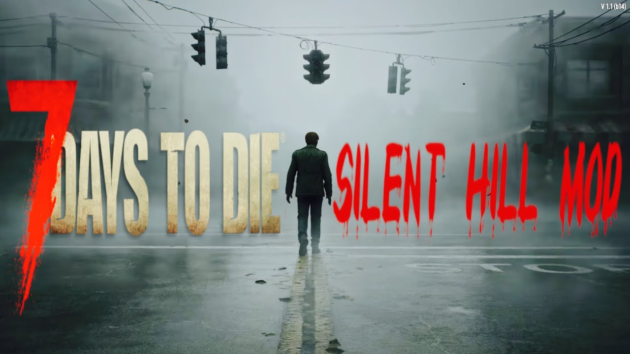 【7Days to Die】V1.1 SilentHill Mod まさかのオープンワールドゾンビゲー×サイレントヒル ぶっ飛んだセブンデイズMod開始！