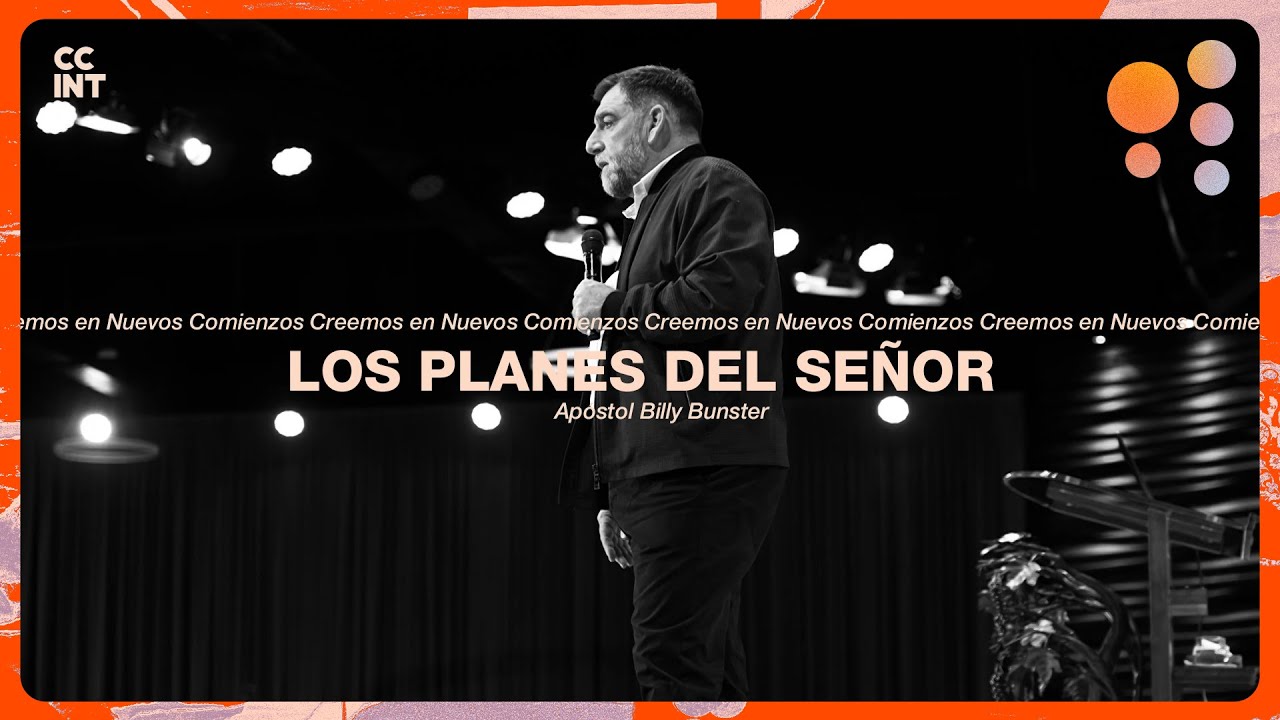 Apóstol Billy Bunster - Los planes del Señor