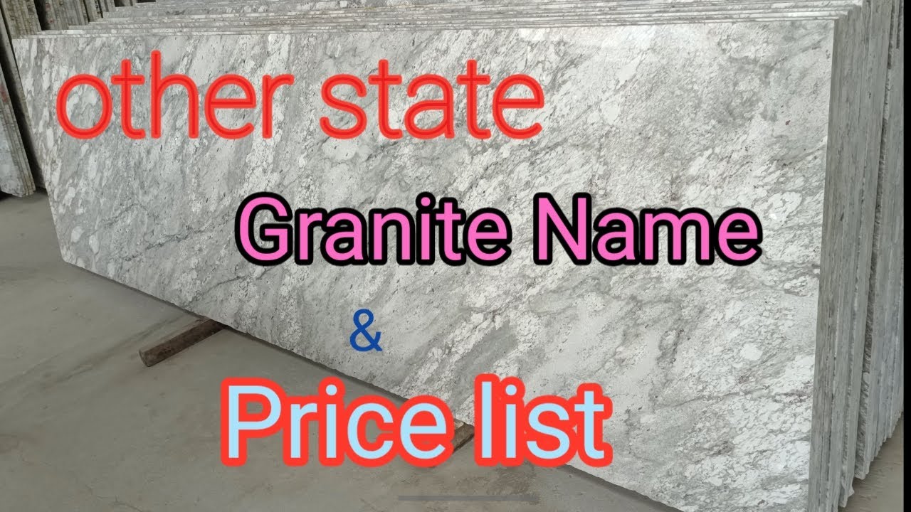 Other state granite | பிற மாநில கிரானைட் மற்றும் அதன் விலைகள்