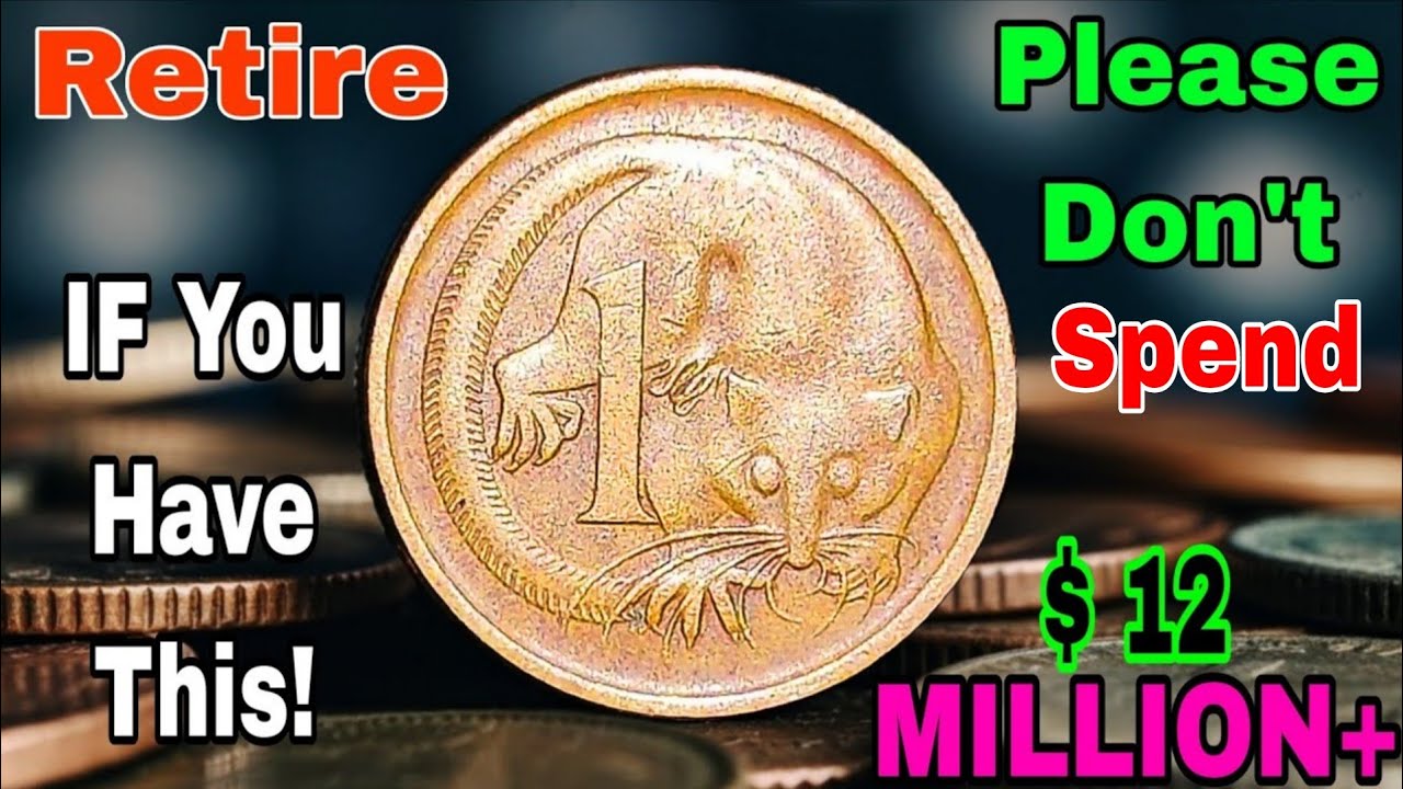 Top 5 Ultra Rare Australia 1 Cent Coins Worth Big Money Today!