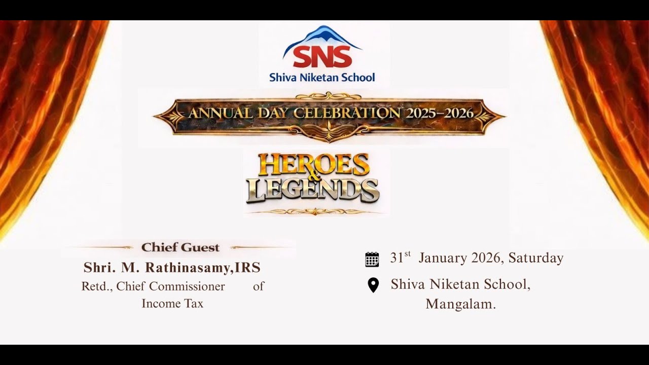 Shiva Niketan School Annual day celebration -2025-2026 HEROES & LEGENDS