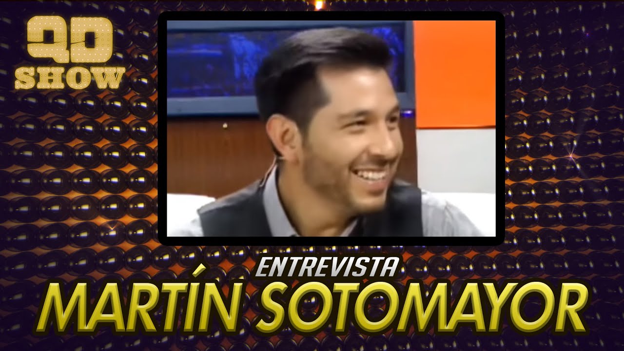 Qd Show Programa 13 (Temporada 2) - Invitado especial Martín Sotomayor