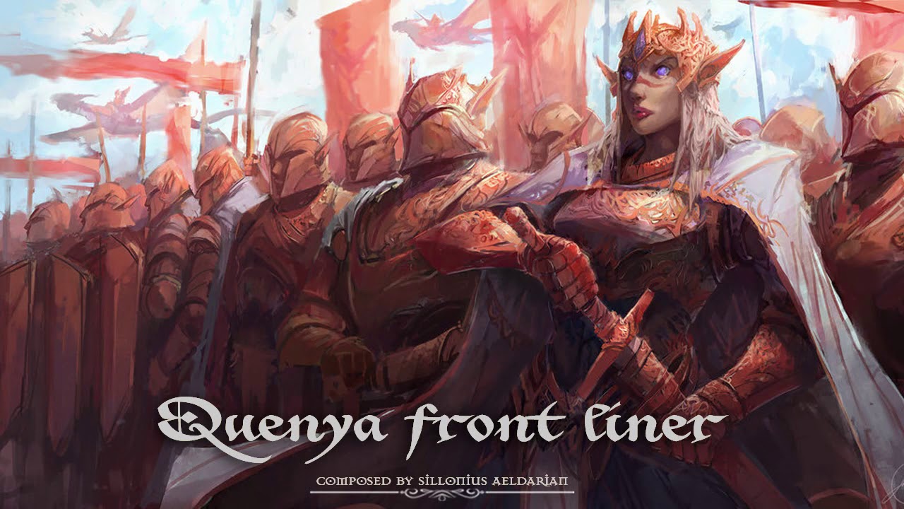 Quenya Front Liner | Elven Epic Battle Music