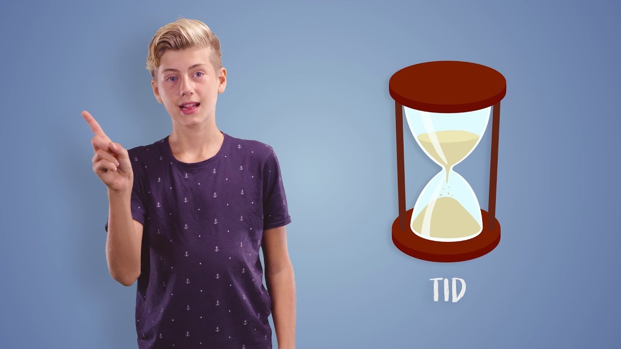 Lær tegn med Isaac og Vilde: Tid