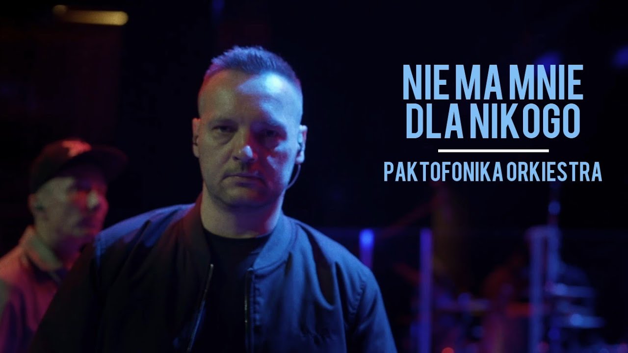 Nie ma mnie dla nikogo - PAKTOFONIKA ORKIESTRA (live @ NOSPR Katowice)