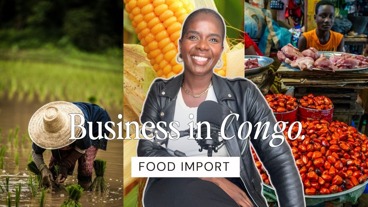 Business in Congo: Food import, diaspora best business