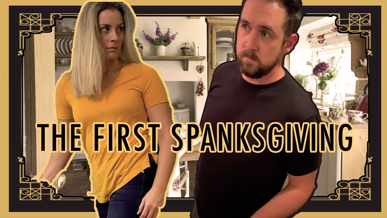 The First Spanksgiving