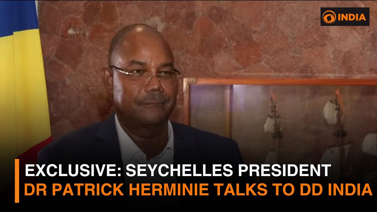 Exclusive: Seychelles President  Dr Patrick Herminie talks to DD India