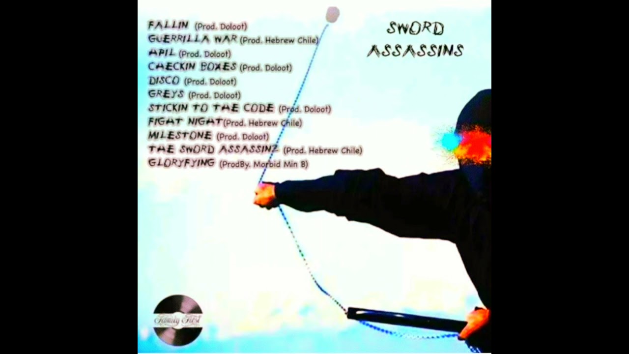 6. Sword Assassinz - Greys (ProdBy.Doloot)