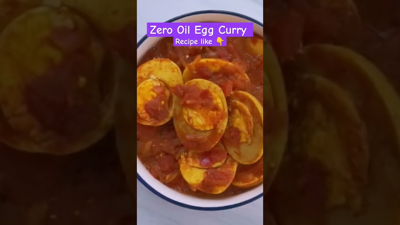 5 min Zero Oil Egg Curry 