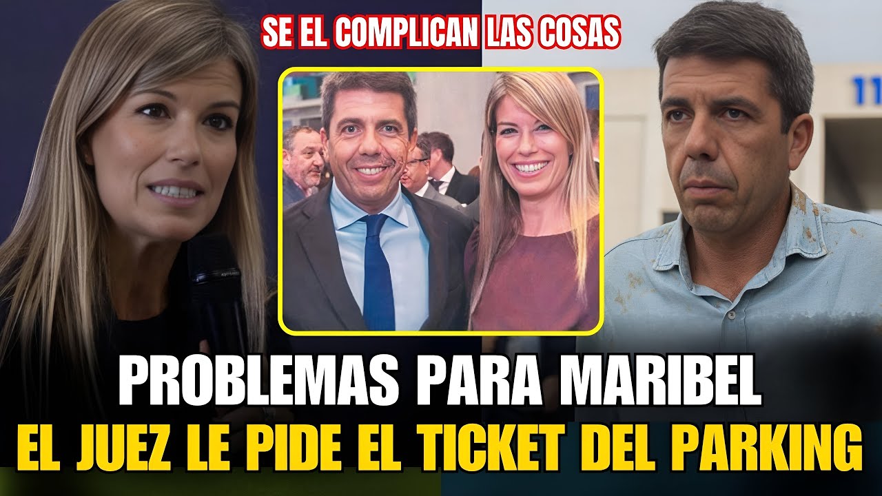 🚨🔴La JUSTICIA pide a MARIBEL VILAPLANA el TICKET de PARKING RELACIONADO con CARLOS MAZ&Oacute;N y la DANA