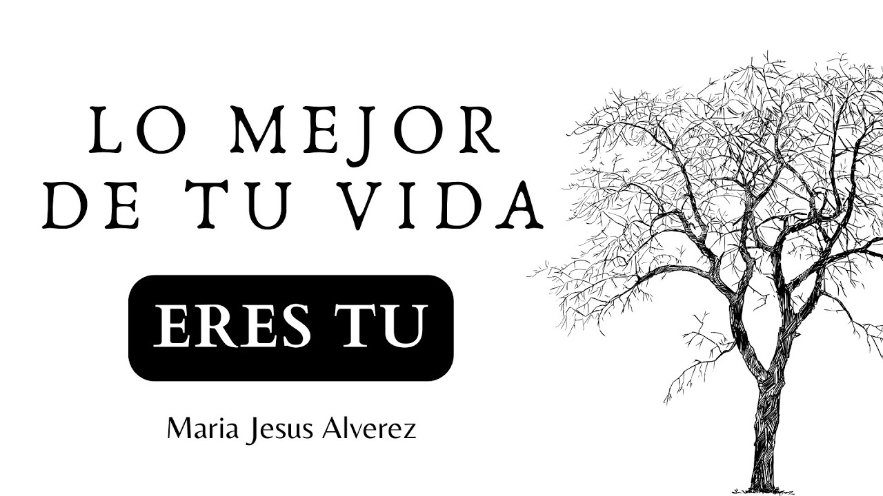 Lo mejor de tu vida eres tú – Audiolibro completo | María Jesús Álvarez | Desarrollo personal