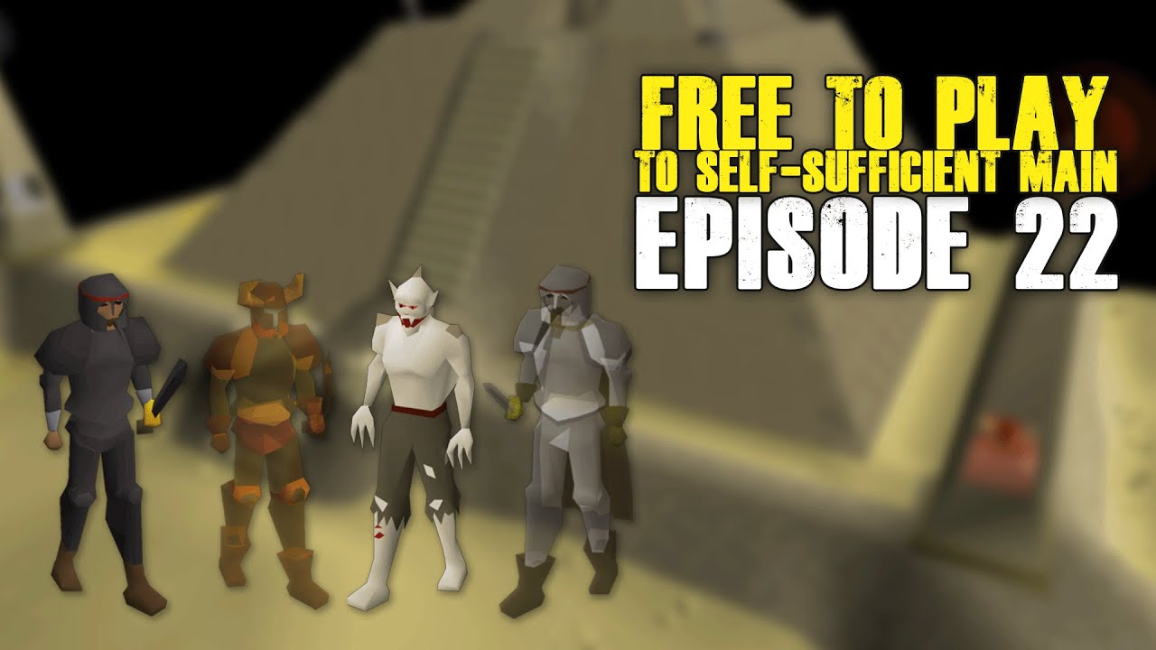 DESERT TREASURE!!! Episode 22 F2P To Self-Sufficient Main Episode #22 (Runescape Progress Series)
