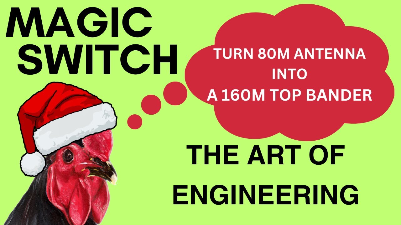 Magic Switch - turns 80m antenna into 160m antenna