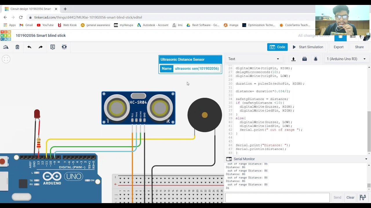 Simulation of Smart blind stick using concepts of Arduino coding.