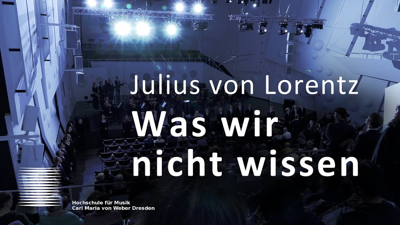 Julius von Lorentz - Was wir nicht wissen (2023/24)