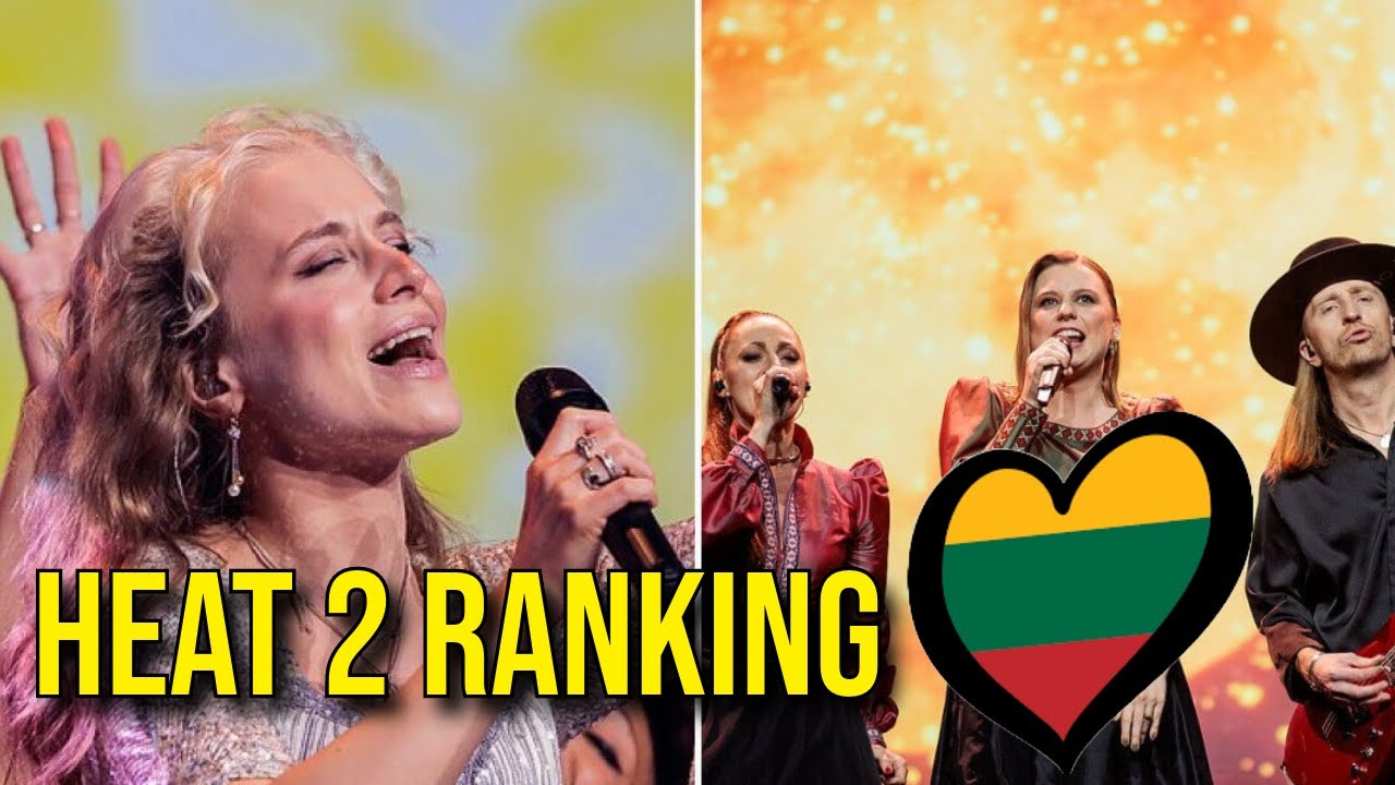 Lithuania Eurovision 2024 : Heat 2 Ranking 