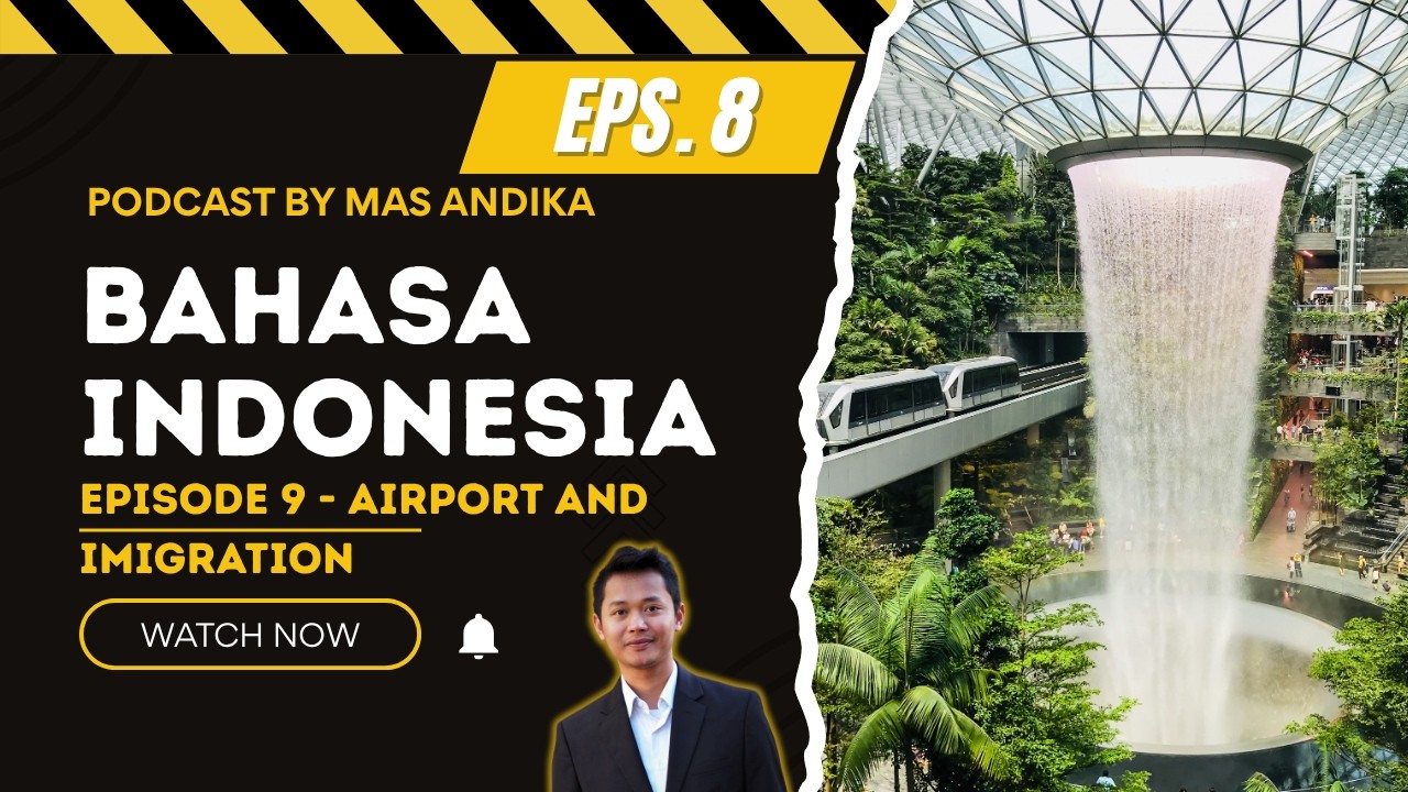 Slow Indonesian Podcast for Beginners / Episode 8 - 