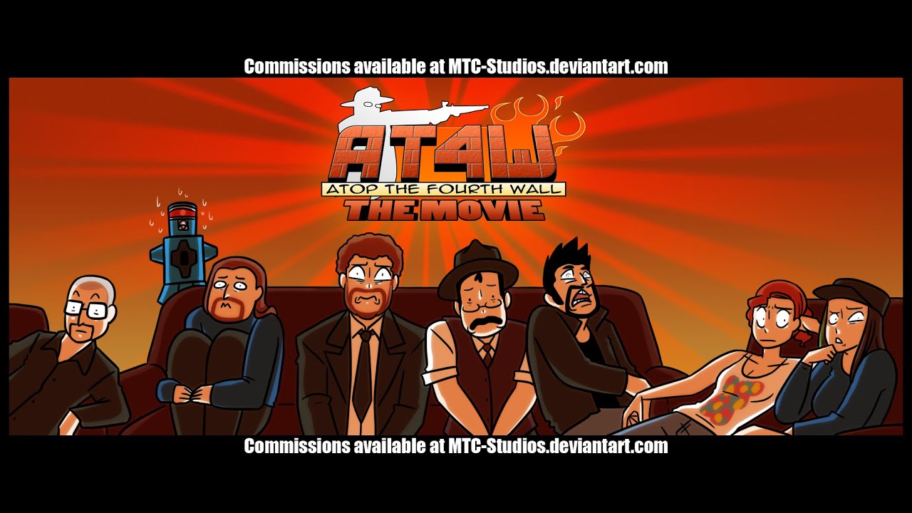 Atop the Fourth Wall: The Movie, Part 5