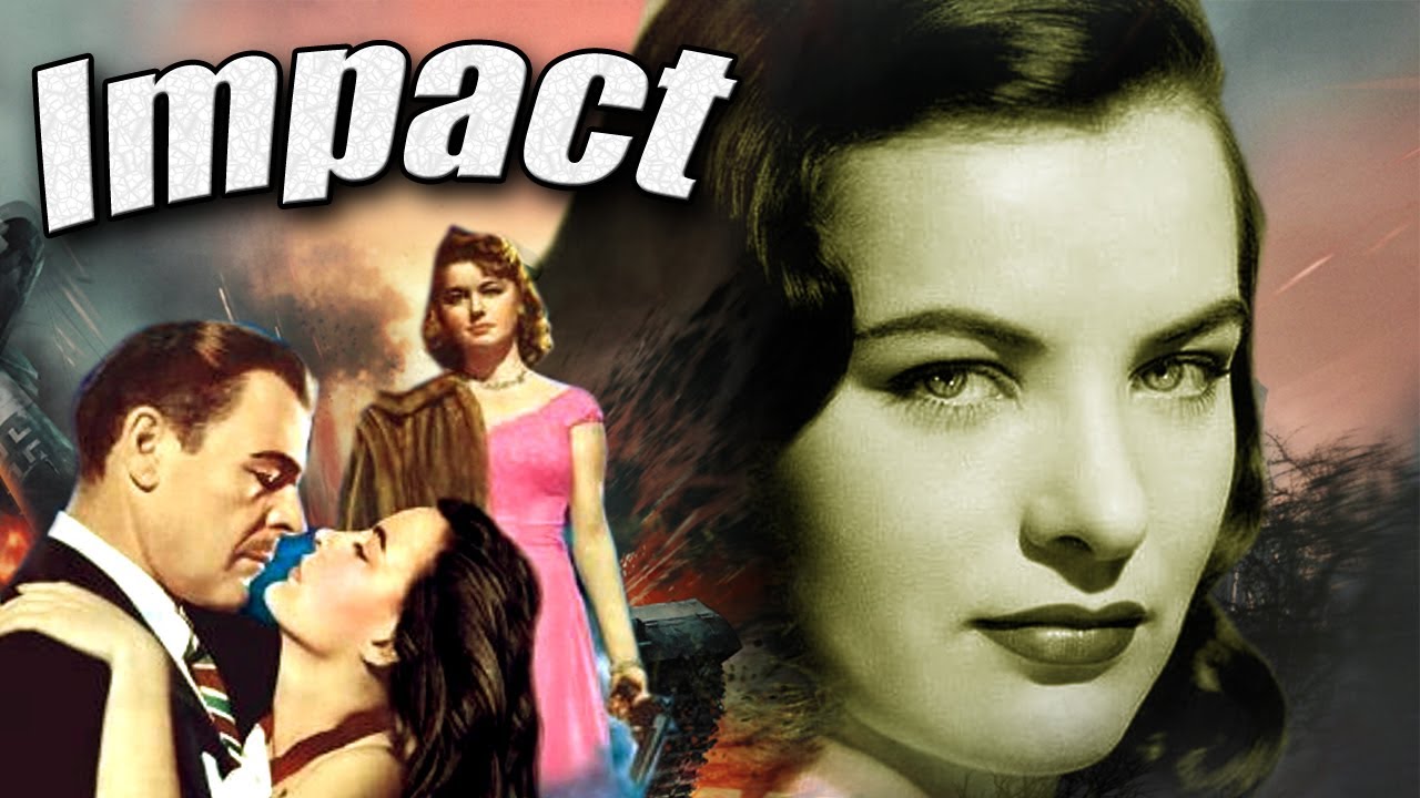 Impact I Action Full Movie I  Arthur Lubin Movies   Brian Donlevy, Ella Raines Cine classic show